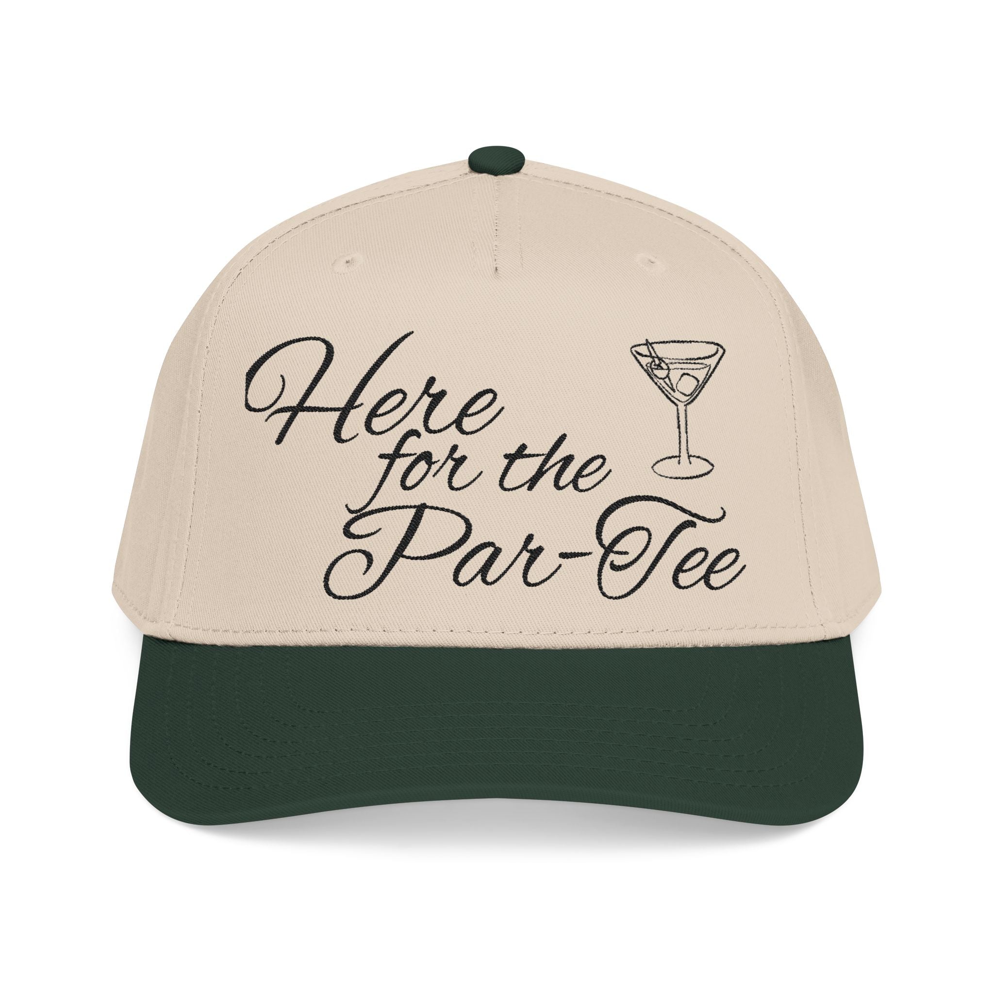Here for the par-tee hat